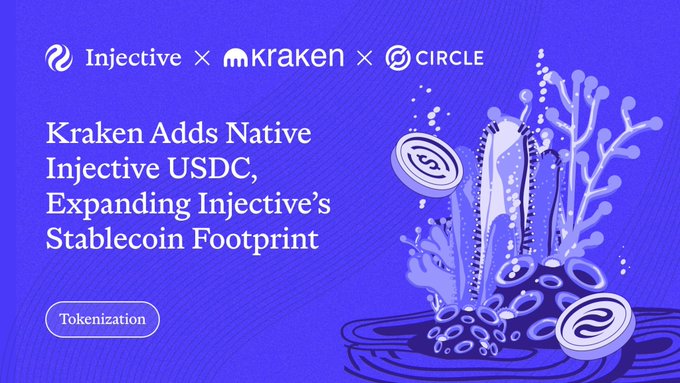 A promotional graphic with a blue background announcing 'Kraken Adds Native Injective USDC, Expanding Injective's Stablecoin Footprint,' featuring the Injective, Kraken, and Circle logos alongside an underwater coral reef illustration with INJ tokens.