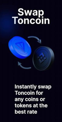 The image displays a promotional graphic for "Swap Toncoin," featuring the Toncoin logo and Binance coin with exchange arrows between them, alongside the text "Instantly swap Toncoin for any coins or tokens at the best rate." This relates to the accompanying post by illustrating Omniston's liquidity aggregation capabilities, showcasing how it enables seamless Toncoin swaps across multiple sources on the TON ecosystem.