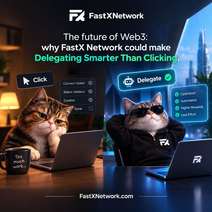 An advertisement for FastX Network titled 'The future of Web3: why FastX Network could make Delegating Smarter Than Clicking,' comparing 'Click' (showing a stressed cat at a laptop with a checklist) to 'Delegate' (showing a relaxed cat in sunglasses) and promoting FastXNetwork.com.
