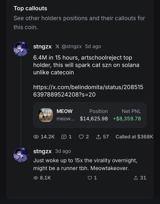 A mobile interface showing top callouts for a crypto coin called 'MEOW', with a post by user 'stngzx' mentioning a $14,625.98 position and +$8,359.78 net PNL.