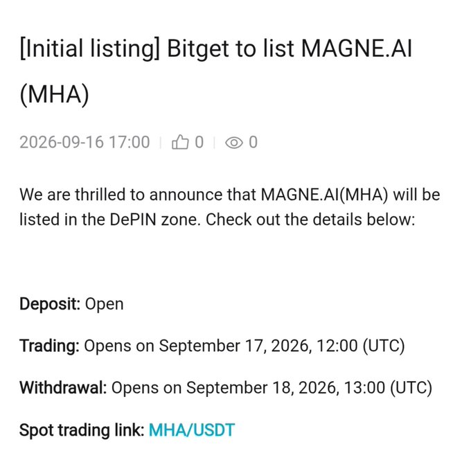 The image shows a Bitget announcement for the initial listing of MAGNE.AI (MHA) in the DePIN zone, with deposits open, trading scheduled for September 17, 2026 at 12:00 UTC, and withdrawals opening September 18, 2026, on the MHA/USDT pair. This exemplifies the trend of new projects opting to list on exchanges like Bitget rather than Binance Alpha, highlighting the shifting dynamics in exchange preferences among emerging tokens.
