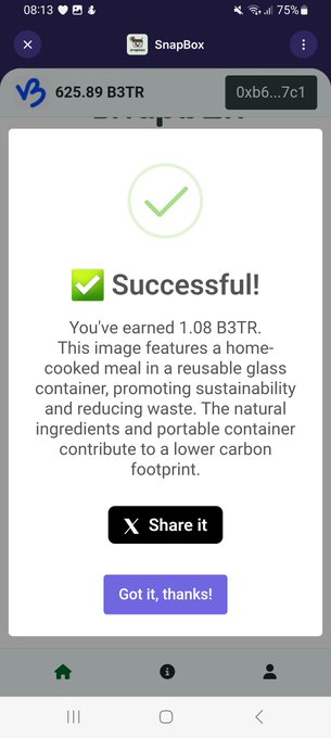 A SnapBox app screen shows a successful transaction earning 1.08 B3TR for an image featuring a home-cooked meal in a reusable glass container promoting sustainability.