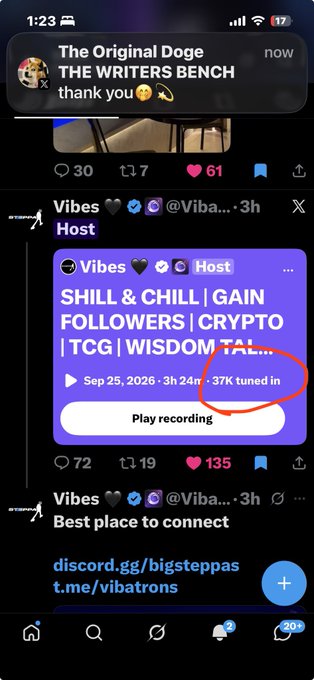 A Twitter/X screenshot showing a Spaces broadcast by host "Vibes" (@Vib...), promoting "SHILL & CHILL | GAIN FOLLOWERS | CRYPTO | TCG | WISDOM TAL..." with 37K tuned in, alongside a notification from "THE WRITERS BENCH" thanking participants. The image illustrates the return of the crypto-promoting Space that the post references, showing the same event resurfacing again.