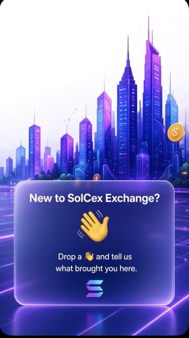 A SolCex Exchange advertisement with a futuristic purple cityscape asking 'New to SolCex Exchange?' and instructing users to 'Drop a 👋 and tell us what brought you here.'