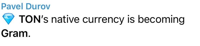 The image shows a message from someone named Pavel Durov, who has written about native currency becoming Gram. The text is in black against a light gray background.