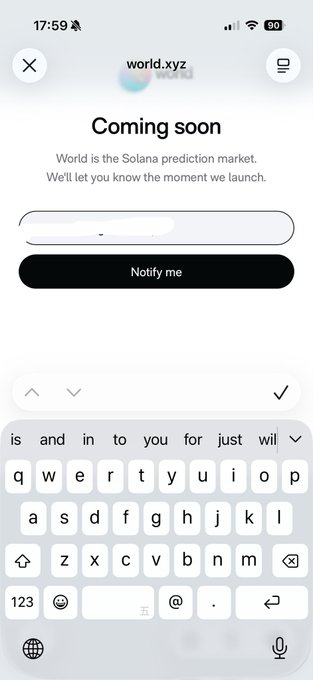 Screenshot showing a pre-launch landing page for "world.xyz" describing itself as "the Solana prediction market" with a "Coming soon" message and a "Notify me" email signup button, which the post suggests may be related to a potential airdrop requiring users to submit their email to await further updates.