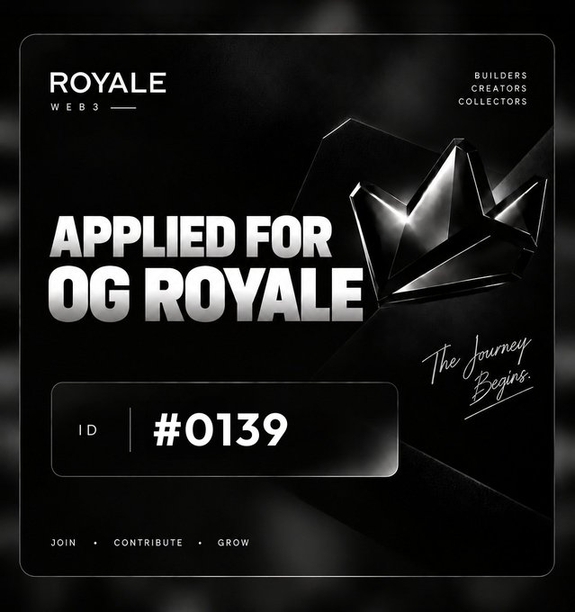 A promotional graphic for 'ROYALE WEB 3' declares 'APPLIED FOR OG ROYALE' with the specific ID '#0139', featuring a 3D metallic crown graphic and text reading 'The Journey Begins.'