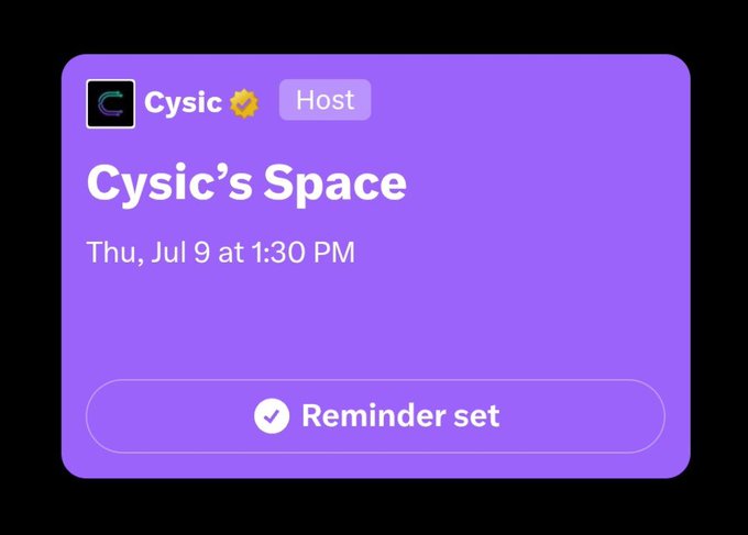 The image is a purple event card for "Cysic's Space," hosted by Cysic on Thursday, July 9 at 1:30 PM, with a "Reminder set" button displayed. It serves as a reminder for the upcoming AMA session mentioned in the post, where Cysic will discuss their CyOps desktop and Venus FPGA projects.