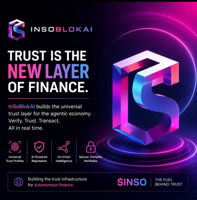 Promotional graphic for InSoBlokAI featuring a glowing 3D cube logo, with the tagline 'TRUST IS THE NEW LAYER OF FINANCE' and the token ticker '$INSO' described as 'THE FUEL BEHIND TRUST'.
