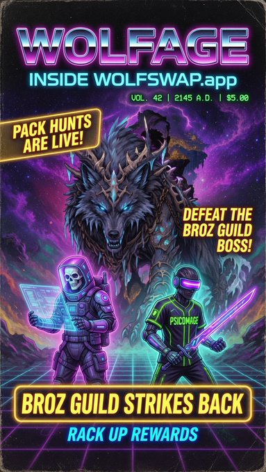 Promotional poster for 'WOLFAGE INSIDE WOLFSWAP.app' Vol. 42, featuring a glowing-eyed wolf, cyberpunk characters, and text announcing 'PACK HUNTS ARE LIVE!', 'DEFEAT THE BROZ GUILD BOSS!', and 'BROZ GUILD STRIKES BACK - RACK UP REWARDS'.