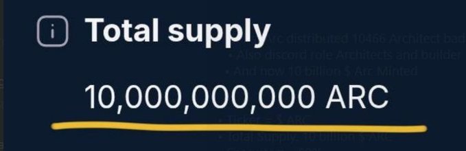 A graphic displays 'Total supply 10,000,000,000 ARC' underlined in yellow, with faded text in the background mentioning Arc's distribution and total supply.