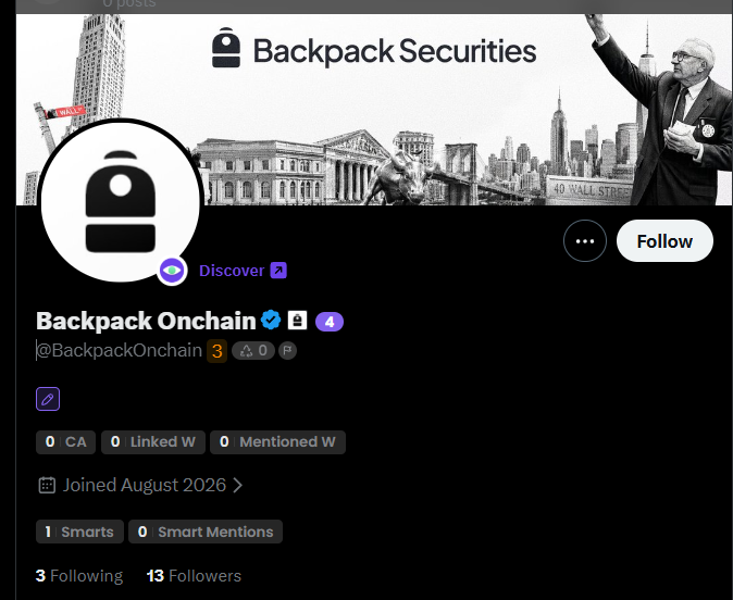 A Twitter/X profile page for "Backpack Securities" displays the handle @BackpackOnchain with 13 followers, 3 following, and a "Discover" badge, set against a black-and-white banner featuring Wall Street imagery and a suited figure pointing. The profile shows it joined in August 2026, aligning with the post suggesting Backpack is developing a new venture.