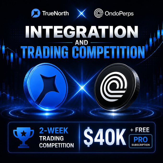 A promotional banner announcing an integration and trading competition between TrueNorth and OndoPerps, featuring a 2-week trading competition with $40K in prizes plus a free PRO subscription.