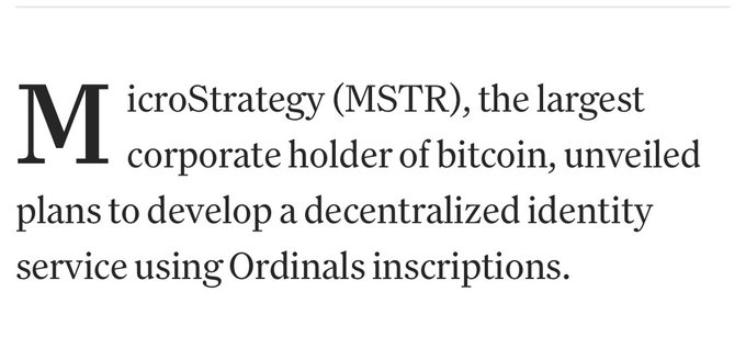 A text excerpt stating that MicroStrategy (MSTR), the largest corporate holder of bitcoin, unveiled plans to develop a decentralized identity service using Ordinals inscriptions.
