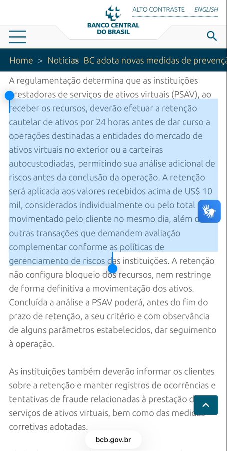 The image shows a Banco Central do Brasil (BCB) website notice titled "BC adota novas medidas de preven[ção]" detailing that virtual asset service providers (PSAVs) must place a precautionary 24-hour hold on transactions over US$ 10,000 sent to foreign virtual asset entities or self-custody wallets before proceeding. The post's caption sarcastically warns about the financial risk of sending over $10k to self-custody/exchanges abroad, as highlighted directly in the BCB regulation text shown in the image.