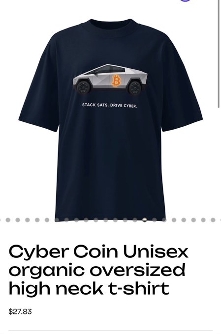 Product listing for a 'Cyber Coin Unisex organic oversized high neck t-shirt' priced at $27.83, featuring a Cybertruck graphic with Bitcoin logo.