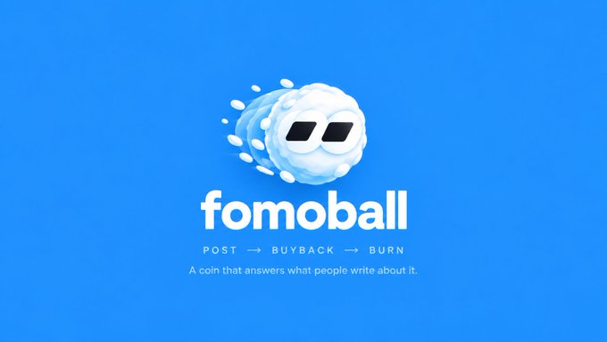 The image shows a logo for "fomoball" featuring a cartoon snowball with sunglasses set against a bright blue background, with the tagline "POST → BUYBACK → BURN" and the description "A coin that answers what people write about it," visually reinforcing the project's concept of converting user posts into token buyback and burn events tied to the contract address 0x76912652a3ba152f506157f2d1072804ccf7dcd7.