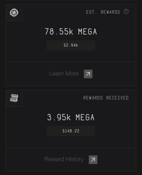 A screenshot showing estimated rewards of 78.55k MEGA (valued at $2.04k) and rewards received of 3.95k MEGA (valued at $140.22), with options to 'Learn More' and view 'Reward History'.