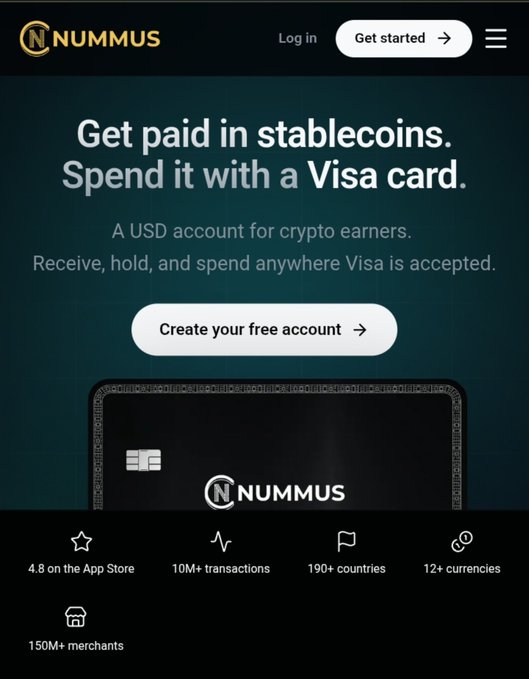 The image shows a Nummus landing page advertising a USD stablecoin account with a Visa card, featuring the tagline "Get paid in stablecoins. Spend it with a Visa card," along with stats like "4.8 on the App Store," "10M+ transactions," "190+ countries," and "12+ currencies"—visually supporting the ambassador announcement by highlighting the platform's global crypto-to-Visa spending capabilities.