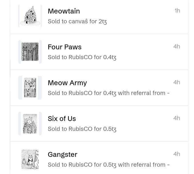A screenshot showing five recent NFT sales: "Meowtain" sold to canvas for 2ꜩ, and "Four Paws," "Meow Army," "Six of Us," and "Gangster" all sold to RubisCO for between 0.4ꜩ and 0.5ꜩ on Tezos (objkt).