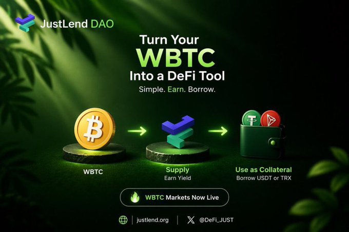 A JustLend DAO promotional graphic encouraging users to turn their WBTC into a DeFi tool to supply and earn yield or use as collateral to borrow USDT or TRX.