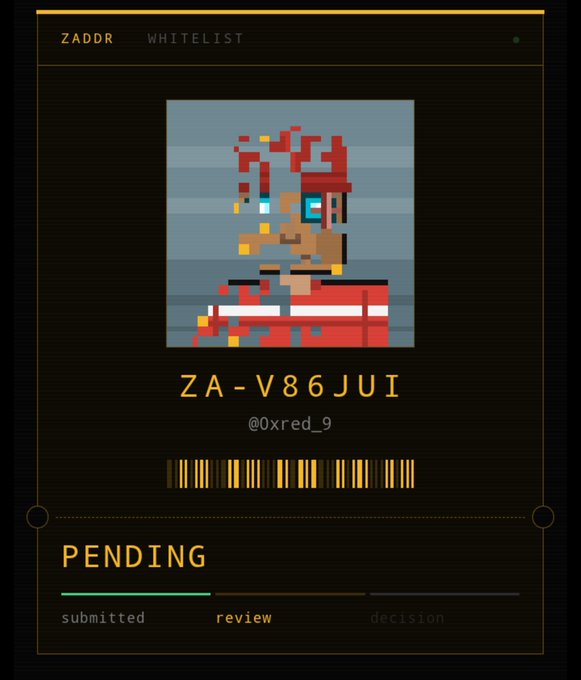 A Cyberpunk-style 'ZADDR WHITELIST' screen showing a pixelated red and orange character avatar, the address 'ZA-V86JUI', the handle '@0xred_9', a barcode, and a 'PENDING' status with progress bar.