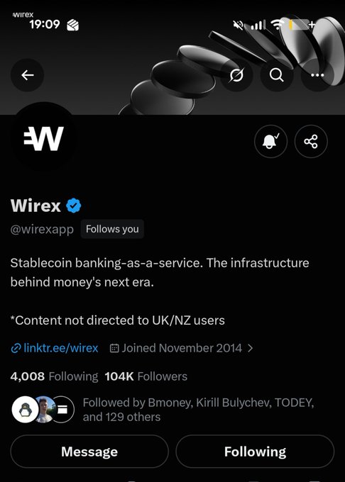 Screenshot of the Wirex (@wirexapp) Twitter/X profile page, showing their bio as 'Stablecoin banking-as-a-service. The infrastructure behind money's next era' with 4,008 Following and 104K Followers.