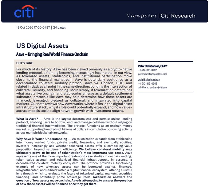 A Citi Research report titled 'US Digital Assets - Aave — Bringing Real World Finance Onchain' dated 19 Oct 2026, authored by Peter Christiansen and Aditi Balachandran, discussing Aave as a decentralized collateral mobility protocol.