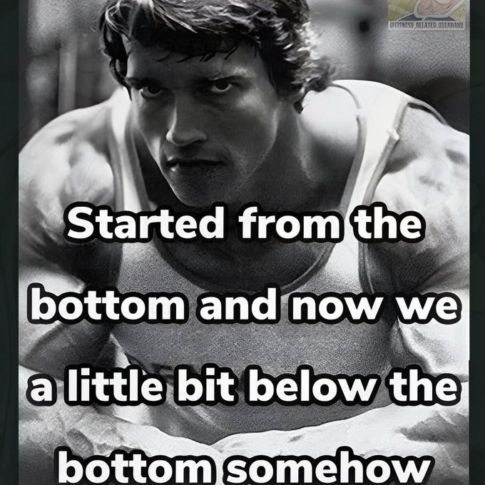 A black and white meme featuring a muscular man in a tank top with text 'Started from the bottom and now we a little bit below the bottom somehow', with a 'QUENESS RELATED QUADRANGLE' watermark.