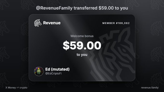 A notification showing "@RevenueFamily transferred $59.00 to you" with a black member card displaying "MEMBER #166,082" and "Welcome bonus $59.00 to you" from "Ed (mutated) @EdCriptoFi", with "revenue.family" branding.