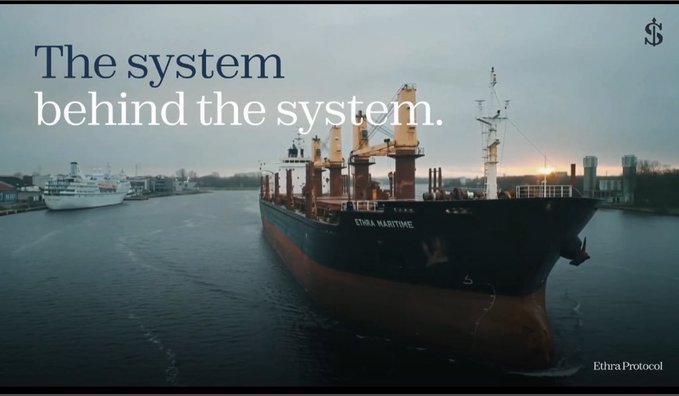 A large cargo ship labeled 'ETHRA MARITIME' sailing on the water with the text 'The system behind the system.' and an 'Ethra Protocol' logo.