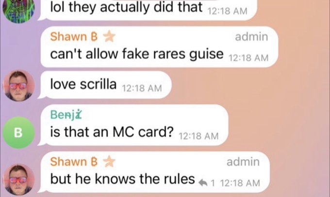 A screenshot of a group chat conversation where users discuss 'fake rares' and an 'MC card,' with messages from 'Shawn B' (admin) stating 'can't allow fake rares guise' and 'but he knows the rules'.