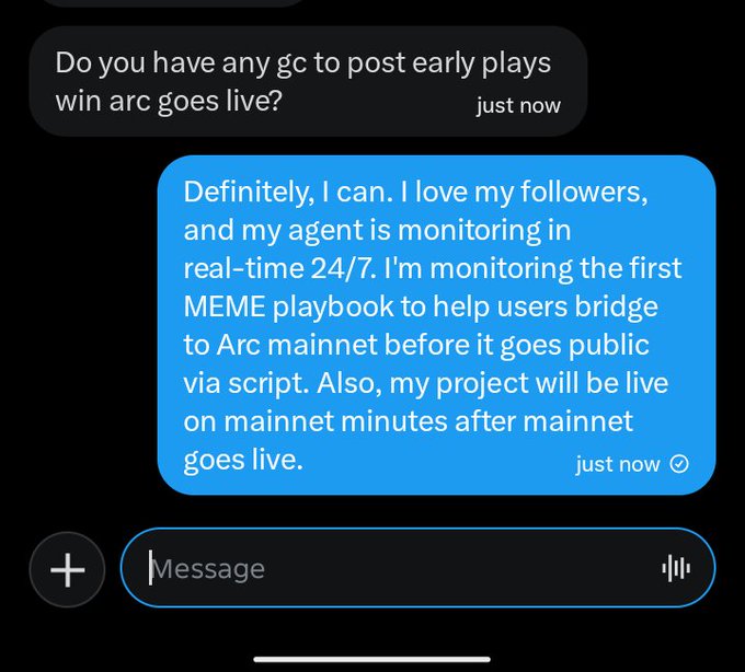 A screenshot of a Twitter/X DM conversation where someone asks if the user has "any gc to post early plays win arc goes live?" and the user responds confirming they can share early alpha, mentioning they love their followers and have an agent monitoring 24/7, with a first MEME playbook to help bridge to Arc mainnet before it goes public via script. This aligns with the accompanying post about building a script to bridge to Arc mainnet early for potential early gains similar to those who got into Robinhood chain early.