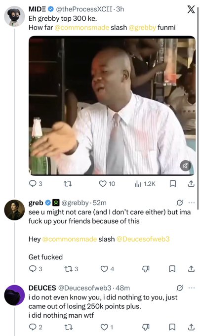 A screenshot of X (Twitter) posts showing a heated exchange between users MIDE, greb, and DEUCES, with greb writing 'Get fucked' and referencing losing '250k points'.