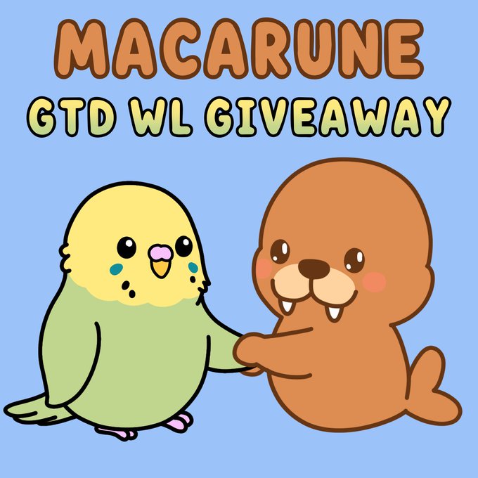A cheerful cartoon illustration features a green and yellow bird holding hands with a brown walrus against a light blue background, with bold text reading "MACARUNE GTD WL GIVEAWAY" at the top, promoting a guaranteed whitelist giveaway of 15 spots being offered to the Birbs NFT community by WagyuBrands.