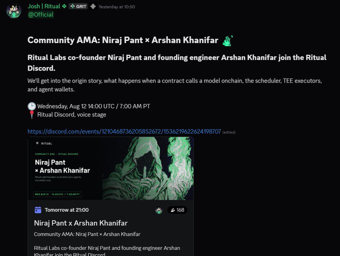 A Discord announcement post from 'Josh | Ritual' about a 'Community AMA: Niraj Pant x Arshan Khanifar' featuring Ritual Labs co-founders discussing onchain models, schedulers, TEE executors, and agent wallets, scheduled for Wednesday, Aug 12.