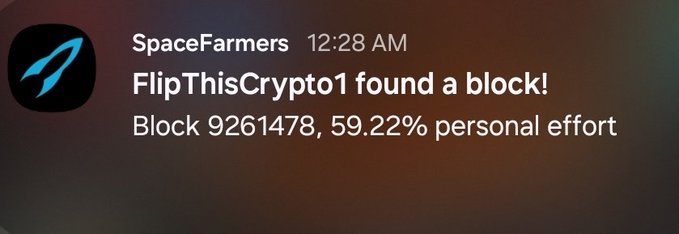 A notification from SpaceFarmers reading 'FlipThisCrypto1 found a block! Block 9261478, 59.22% personal effort'.