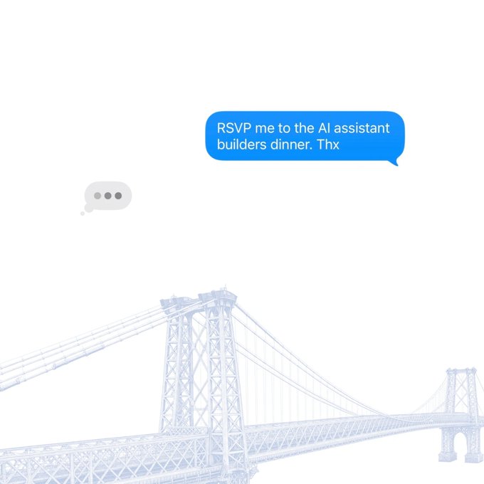 A chat message reads "RSVP me to the AI assistant builders dinner. Thx" over a faded illustration of the Manhattan Bridge, tying the NYC venue mention in the post to an RSVP request for the private builders dinner.