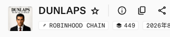 A stock or profile listing header for 'DUNLAPS' with the ticker 'ROBINHOOD CHAIN', a price of 449, and a date of 2026年8, alongside a small profile photo of a man in a suit.
