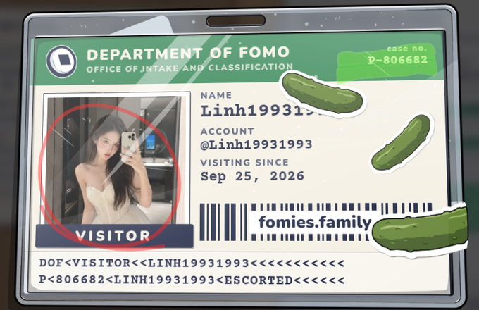 A digital visitor badge from the 'Department of FOMO, Office of Intake and Classification' features a circular photo of a young woman in a white dress, with the name 'Linh1993199...' and account '@Linh19931993' alongside pickle stickers and the website 'fomies.family'.