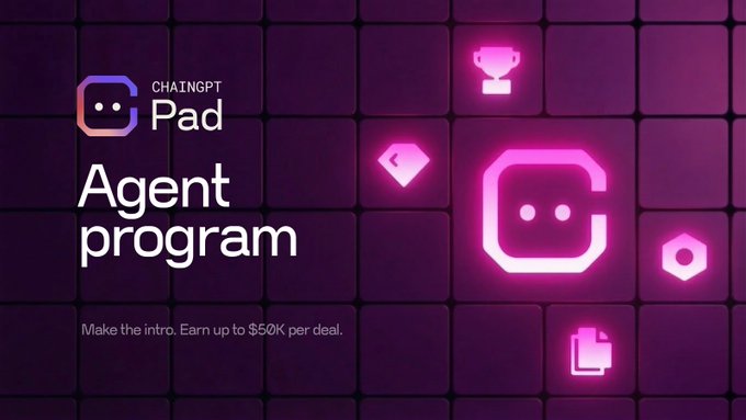 A promotional graphic for the "ChainGPT Pad Agent program" features a dark purple background with a grid of glowing pink icons—including a chat bubble, gem, trophy, hexagon, and document—alongside text reading "Agent program" and "Make the intro. Earn up to $50K per deal." The image visually reinforces the post's call for agents to leverage their networks for ChainGPT Pad's launch services in exchange for referral fees.
