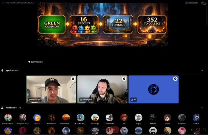 A Discord or social audio platform screen showing 'THE AWAKENING CONTINUES...' event with Green Common tier, 16 species, 22 origins, 352 to collect, featuring speakers Sam Withers and Hearthybc with an audience of 775.
