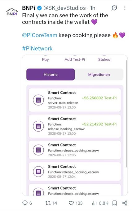 A screenshot of an X post by @SK_devStudios for BNPi reads "Finally we can see the work of the contracts inside the wallet 💜 @PiCoreTeam keep cooking please 🔥💜 #PiNetwork," showing a wallet interface displaying smart contract functions like "server_auto_release" and "release_booking_escrow" with Test-Pi transactions, aligning with the post's celebration of BNPi's progress toward Mainnet App launch.