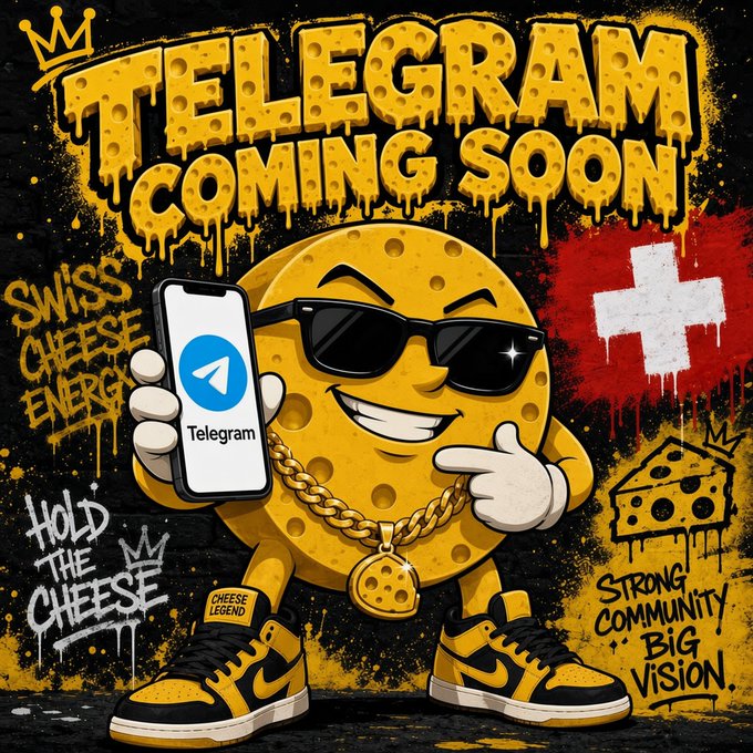 A promotional graphic with graffiti-style text 'TELEGRAM COMING SOON' featuring an anthropomorphic Swiss cheese character wearing sunglasses and sneakers, holding a smartphone with the Telegram logo, alongside phrases like 'SWISS CHEESE ENERGY' and 'HOLD THE CHEESE'.