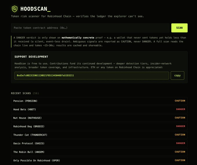 A screenshot of 'HOODSCAN', a token risk scanner for Robinhood Chain, showing a contract address input field and a list of recent scans including Pension, Hood Bets, Nut House, Robinhood Dog, Thunder Cat, and Oasis Protocol with CAUTION/DANGER ratings.