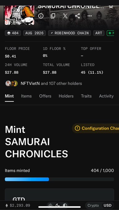The image shows a "SAMURAI CHRONICLES" NFT collection on Robinhood Chain with 404 items minted out of 1,000, featuring a floor price of $0.41 and 24H volume of $27.88, with 45 listed (11.1%). This relates to the post highlighting the project's reduced supply (only 404 of 1,000 minted) and free mint opportunity during "extraction season" as a potentially undervalued gem discovered through community comments.