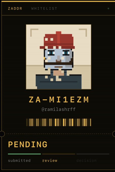 A digital 'ZADDR WHITELIST' application shows a pixel-art avatar for user 'ZA-M1EZM' (@ramilashrff), with a progress bar indicating a 'PENDING' status at the 'review' stage.