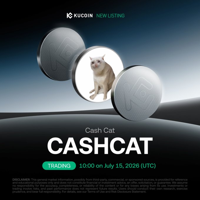 KuCoin announces the listing of Cash Cat (CASHCAT), a meme coin on Robinhood Chain, with trading scheduled to begin at 10:00 UTC on July 15, 2026, featuring the CASHCAT/USDT trading pair alongside promotional imagery of silver coins and a cat.