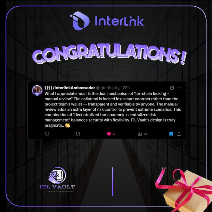 A promotional graphic from InterLink featuring the text 'CONGRATULATIONS!' and a tweet praising the ITL Vault project for its on-chain locking and manual review mechanisms.