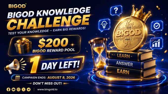 Promotional banner for 'BIGOD KNOWLEDGE CHALLENGE' offering a $200 reward pool, showing 1 day left until the campaign ends on August 8, 2026, at www.bigold.to.